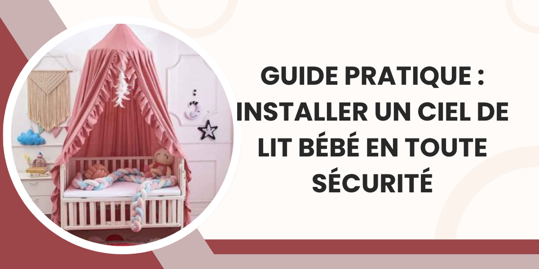 Ciel De Lit Bébé