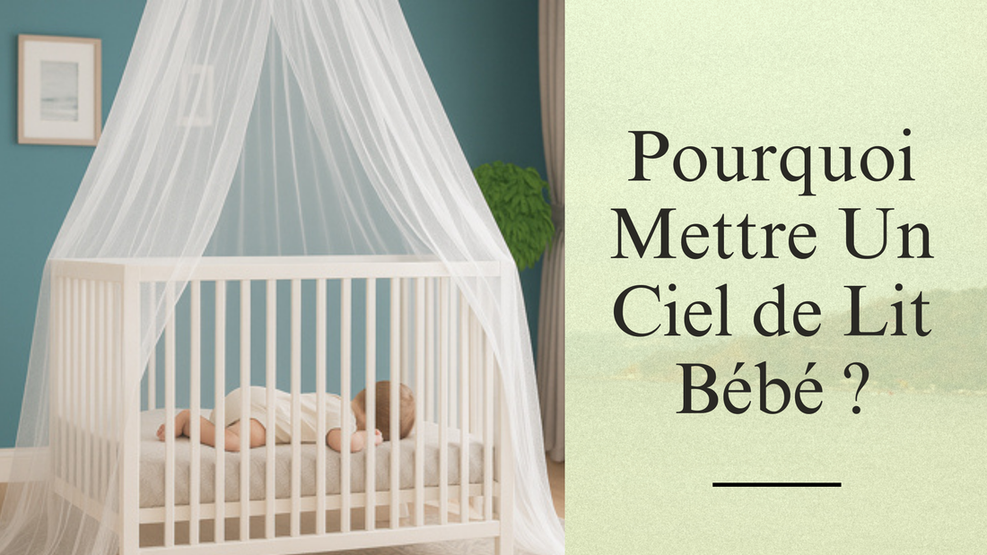 Voile pour lit bebe blanc dans une chambre apaisante - Guide complet